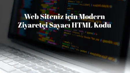 Web Siteniz için Modern Ziyaretçi Sayacı HTML Kodu